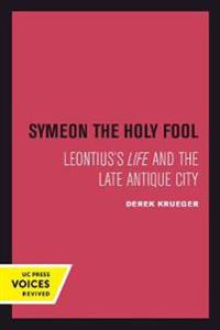 Bokomslag för "Symeon the Holy Fool"