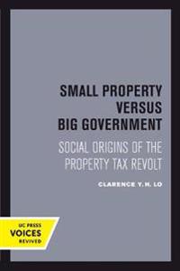 Bokomslag för "Small Property versus Big Government"