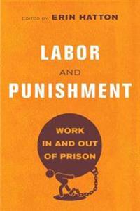 Bokomslag för "Labor and Punishment"
