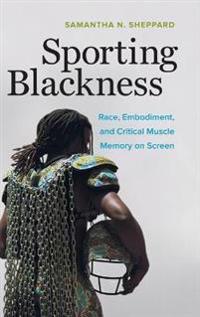 Sporting Blackness