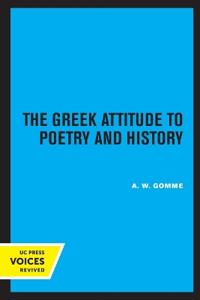 Bokomslag för "The Greek Attitude to Poetry and History"