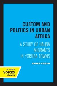 Kirjan kansi "Custom and Politics in Urban Africa"