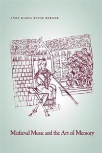 Bokomslag för "Medieval Music and the Art of Memory"