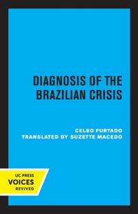 Kirjan kansi "Diagnosis of the Brazilian Crisis"