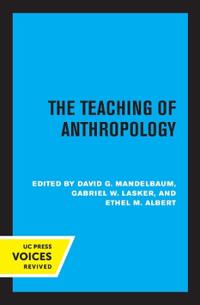 Bokomslag for "The Teaching of Anthropology, Abridged Edition"