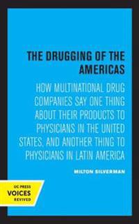 Bokomslag för "The Drugging of the Americas"