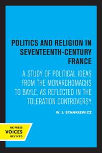 Bokomslag för "Politics and Religion in Seventeenth-Century France"
