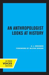 Bokomslag for "An Anthropologist Looks at History"