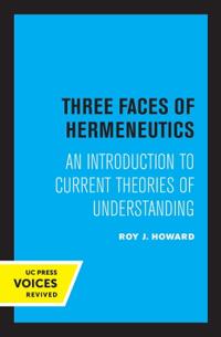 Bokomslag for "Three Faces of Hermeneutics"