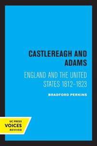 Bokomslag for "Castlereagh and Adams"