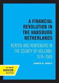 A Financial Revolution in the Habsburg Netherlands