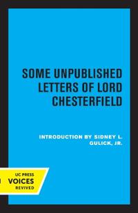 Bokomslag for "Some Unpublished Letters of Lord Chesterfield"