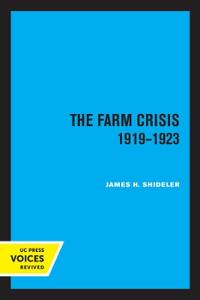 Bokomslag for "The Farm Crisis, 1919-1923"