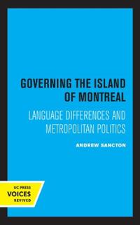 Bokomslag för "Governing the Island of Montreal"