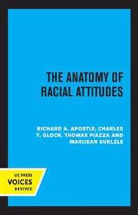 Bokomslag för "The Anatomy of Racial Attitudes"