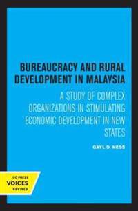 Bokomslag för "Bureaucracy and Rural Development in Malaysia"
