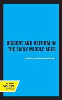 Bokomslag för "Dissent and Reform in the Early Middle Ages"