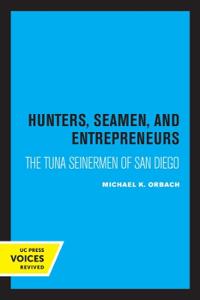 Bokomslag for "Hunters, Seamen, and Entrepreneurs"