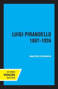 Bokomslag for "Luigi Pirandello, 1867 - 1936, 3rd Edition"