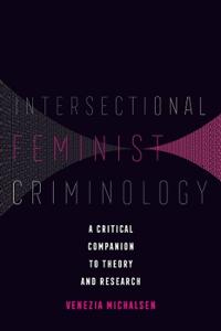 Bokomslag for "Intersectional Feminist Criminology"