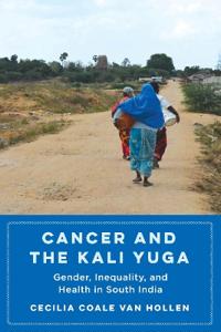 Bokomslag for "Cancer and the Kali Yuga"