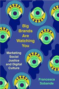 Bokomslag for "Big Brands Are Watching You"