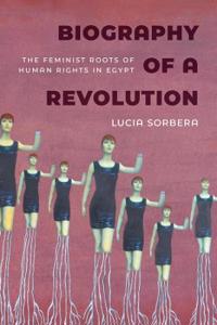 Biography of a Revolution