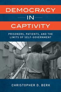 Bokomslag för "Democracy in Captivity"