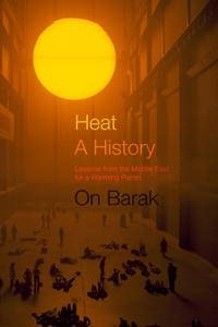 Bokomslag för "Heat, a History"