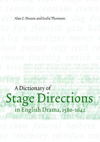 Bokomslag för "A Dictionary of Stage Directions in English Drama 1580–1642"