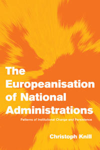 Bokomslag för "The Europeanisation of National Administrations"