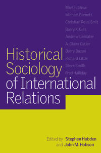 Kirjan kansi "Historical Sociology of International Relations"