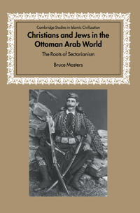 Bokomslag för "Christians and Jews in the Ottoman Arab World"