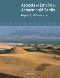 Kirjan kansi "Aspects of Empire in Achaemenid Sardis"