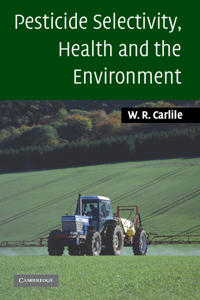 Kirjan kansi "Pesticide Selectivity, Health and the Environment"