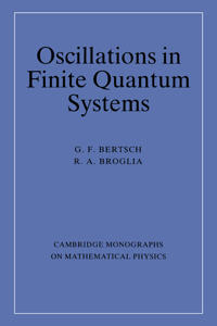 Oscillations in Finite Quantum Systems