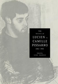 Bokomslag for "The Letters of Lucien to Camille Pissarro, 1883–1903"