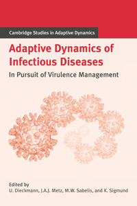 Adaptive Dynamics of Infectious Diseases