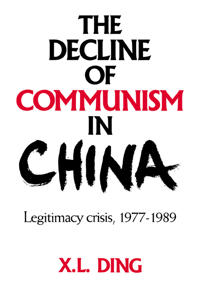 Bokomslag för "The Decline of Communism in China"