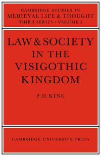 Law and Society in the Visigothic Kingdom