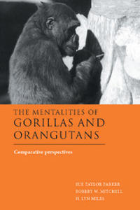 The Mentalities of Gorillas and Orangutans
