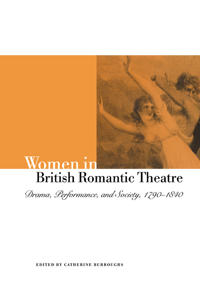 Bokomslag for "Women in British Romantic Theatre"