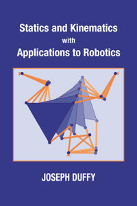 Bokomslag för "Statics and Kinematics with Applications to Robotics"