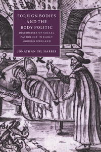 Bokomslag för "Foreign Bodies and the Body Politic"