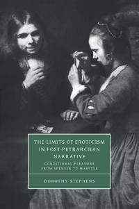 Kirjan kansi "The Limits of Eroticism in Post-Petrarchan Narrative"