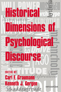 Bokomslag för "Historical Dimensions of Psychological Discourse"