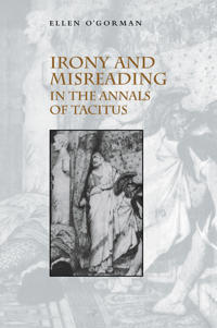 Kirjan kansi "Irony and Misreading in the Annals of Tacitus"