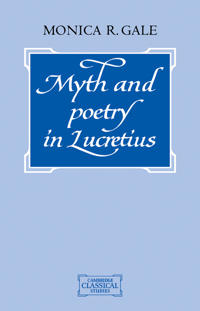 Bokomslag för "Myth and Poetry in Lucretius"