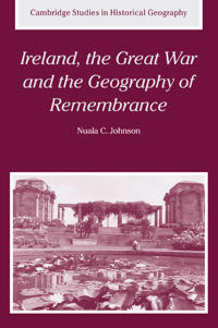 Kirjan kansi "Ireland, the Great War and the Geography of Remembrance"