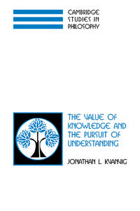 Bokomslag för "The Value of Knowledge and the Pursuit of Understanding"